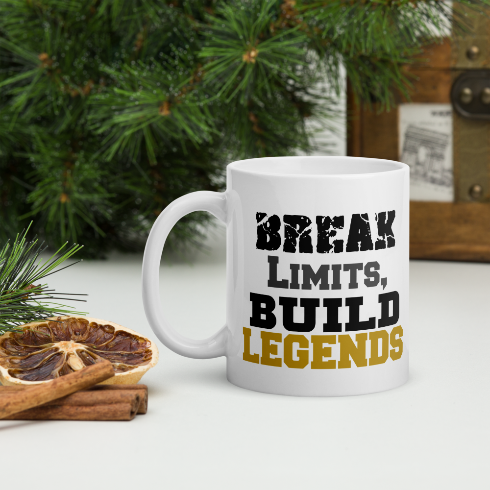 Break Limits, Build Legends White Glossy Mug